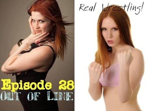 #28 - "Out of Line" - Lillian Grey vs Monroe Jamison - REAL Competitive Female Wrestling!