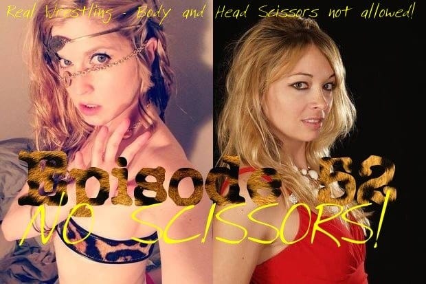 episode52noscissorspromophotoashleywildcatvsmonroejamisonrealwrestlingnobodyscissorsnoheadscissors