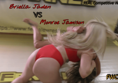 Briella Jaden vs Monroe Jamison - #2 - Hairpulling and Rear Naked Chokes allowed! - Real Women's Wrestling from 2019